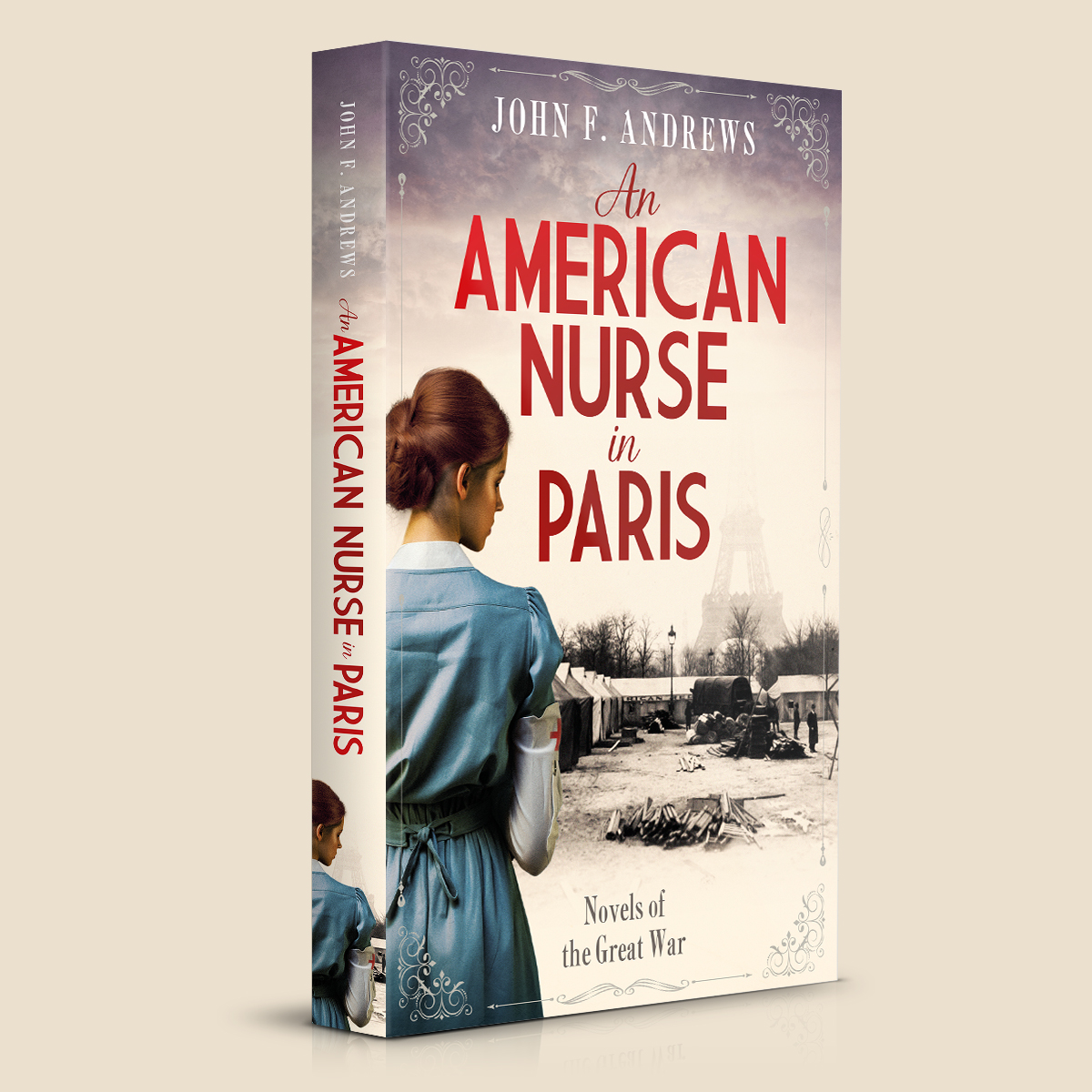 An American Nurse in Paris - Novels of the Great War