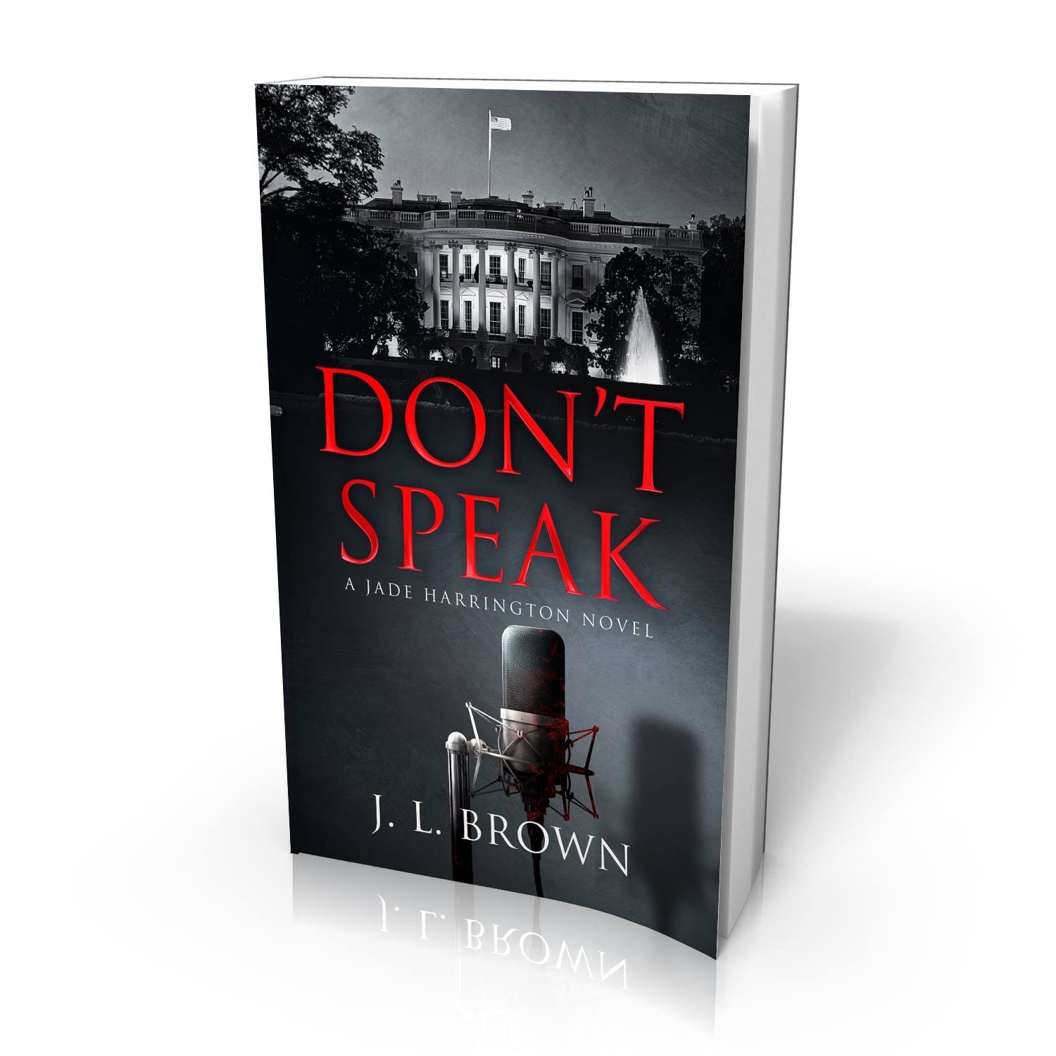 Don't Speak: A Jade Harrington Novel