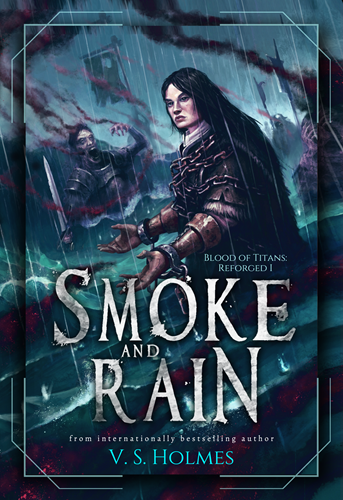 Smoke and Rain (Blood of Titans: Reforged 1)