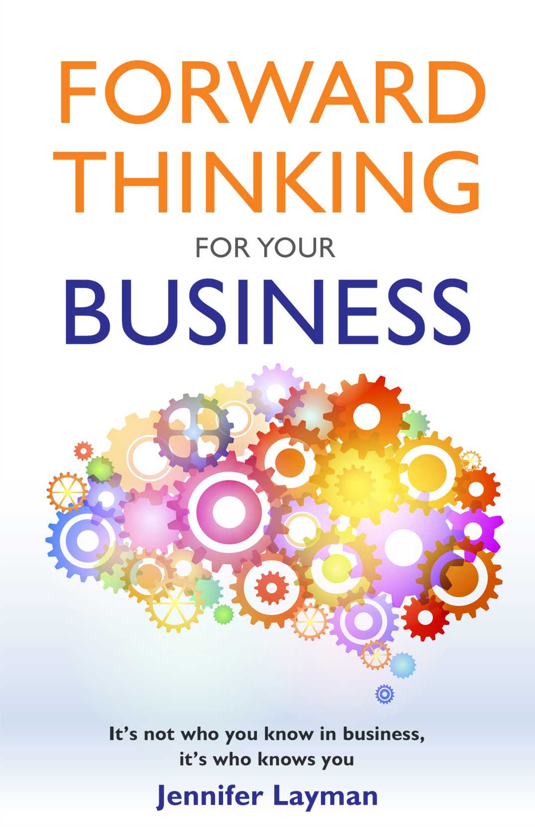 Forward Thinking For Your Business