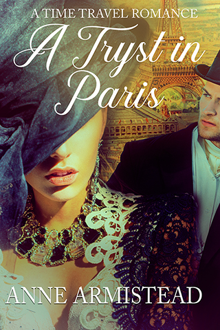 A Tryst in Paris: A Time Travel Romance