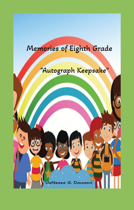 Memories of Eighth Grade - Autography keepsake