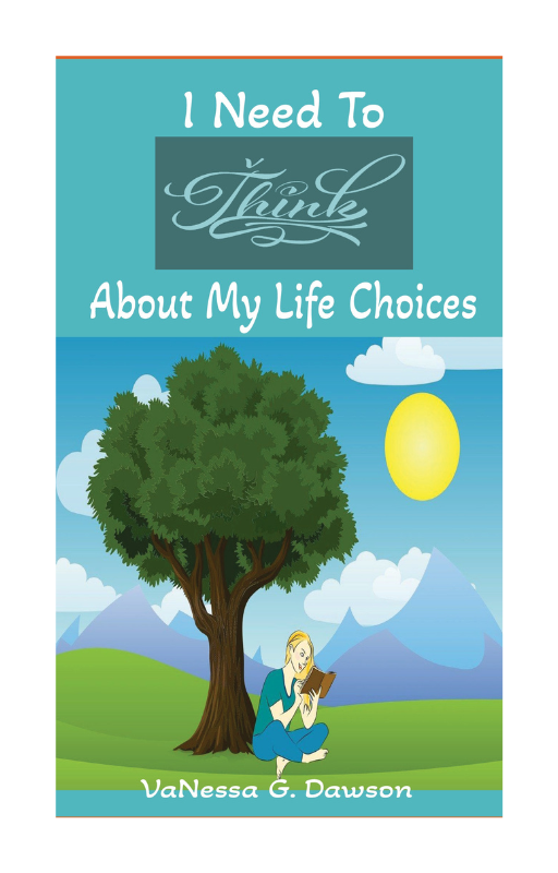 I Need to Think About My Life Choices - A Journal for Reflecting on Life Choices - Living a meaningful & purposeful life