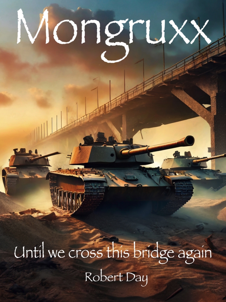 Mongruxx: Until We Cross This Bridge Again: Book 4