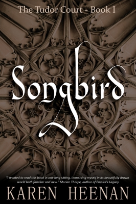 Songbird - The Tudor Court - Book I