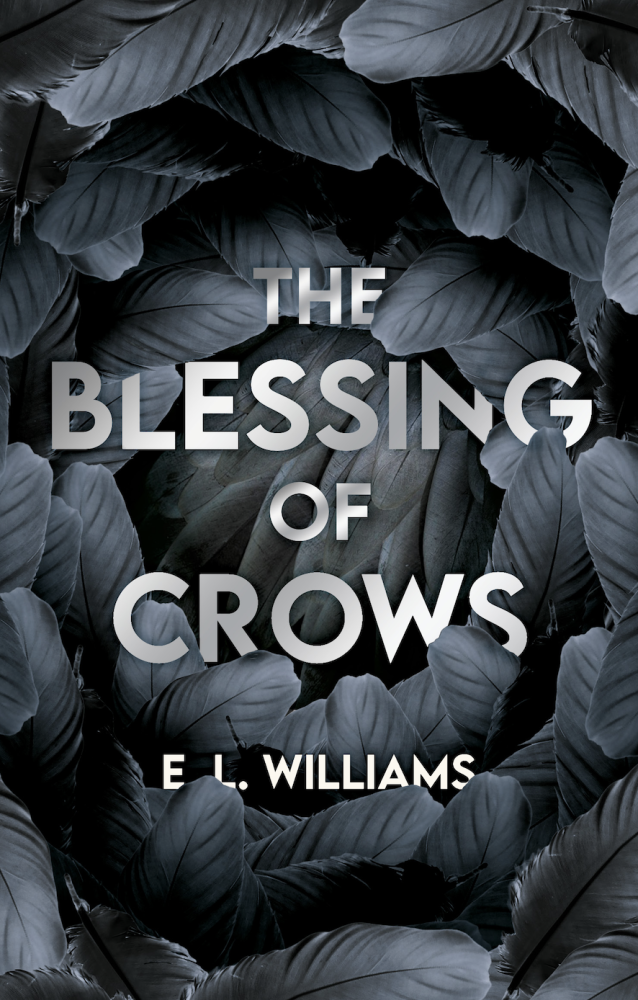 The Blessing of Crows (Book 2) 