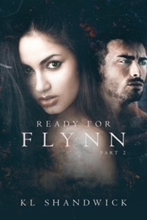 Ready For Flynn, Part 2 : A Rockstar Romance (The Ready For Flynn Series) 