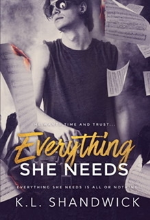 Everything She Needs (Everything Trilogy Book 2)