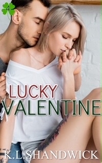 Lucky Valentine (Luvluck novellas Book 4)