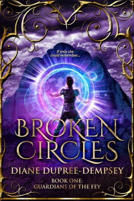 Broken Circles - Book One: Guardians of the Fey