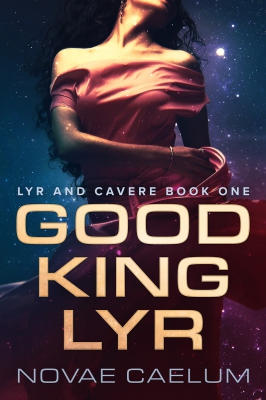 Good King Lyr: A Genderfluid Romance