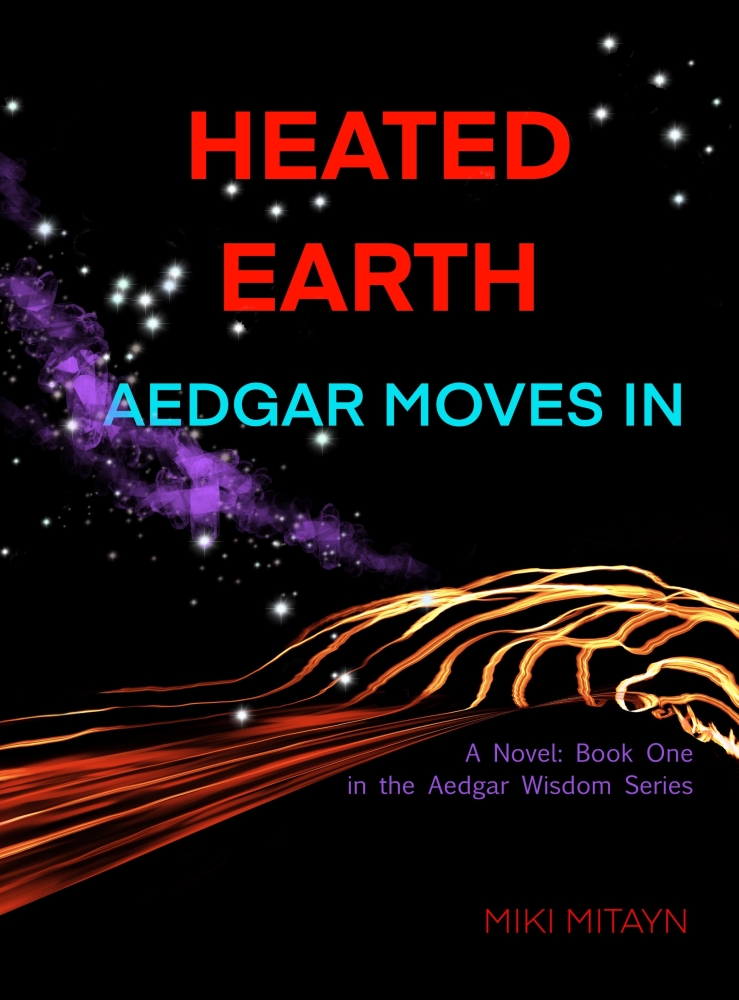 Heated Earth - Aedgar Moves In