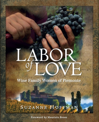 Labor of Love: Wine Family Women of Piemonte