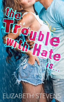 the Trouble with Hate is...