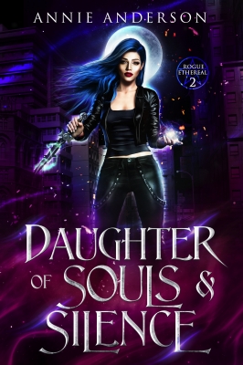 Daughter of Souls & Silence