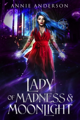 Lady of Madness & Moonlight