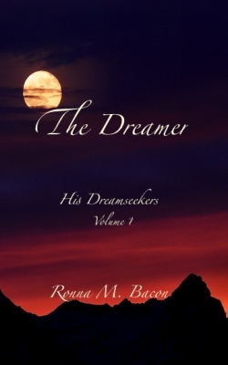 The Dreamer, Book 1 in His Dreamseekers