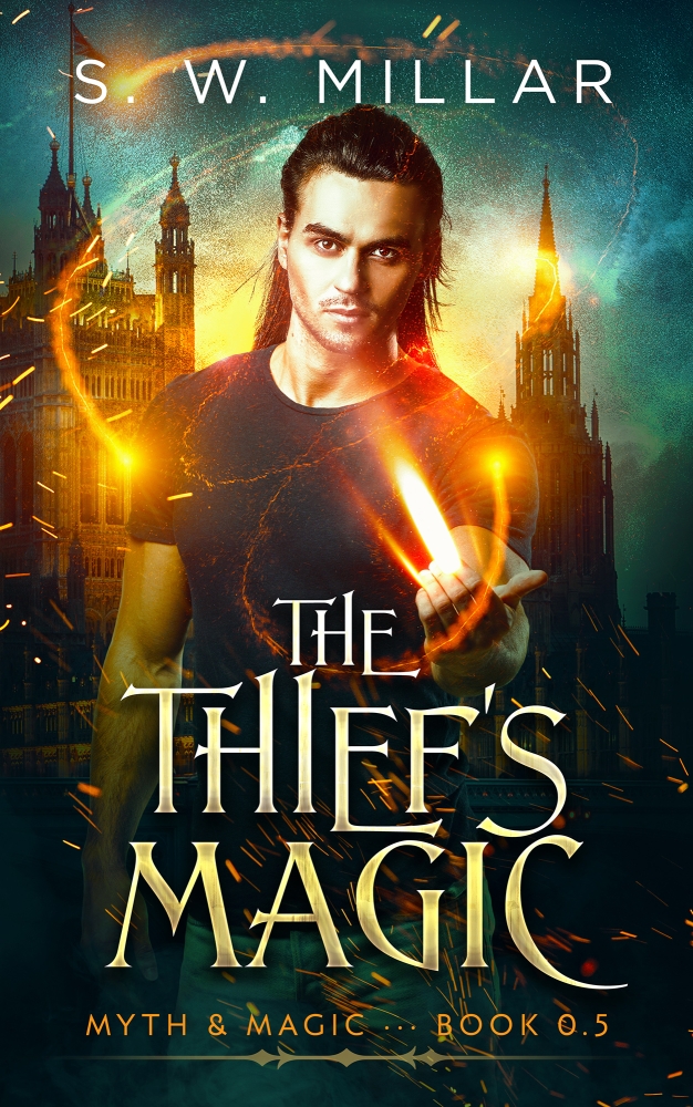 The Thief's Magic: An Urban Fantasy Prequel Short Story (Myth & Magic, Book 0.5)