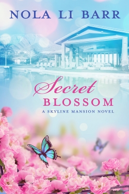 Secret Blossom (Skyline Mansion Book 3)