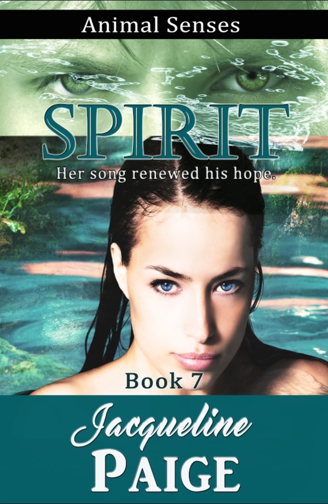 Spirit book 7 in the Animal Senses Series