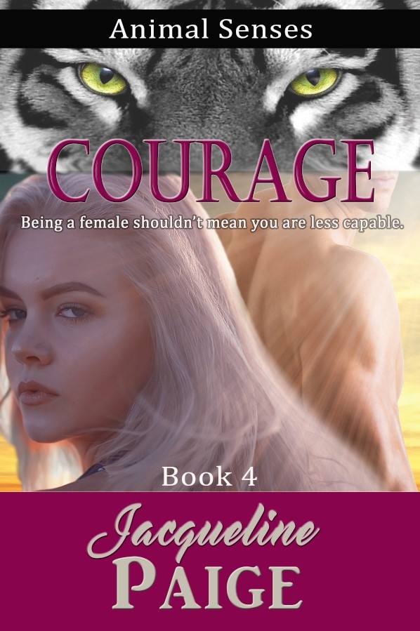 Courage book 4 in the Animal Senses Series