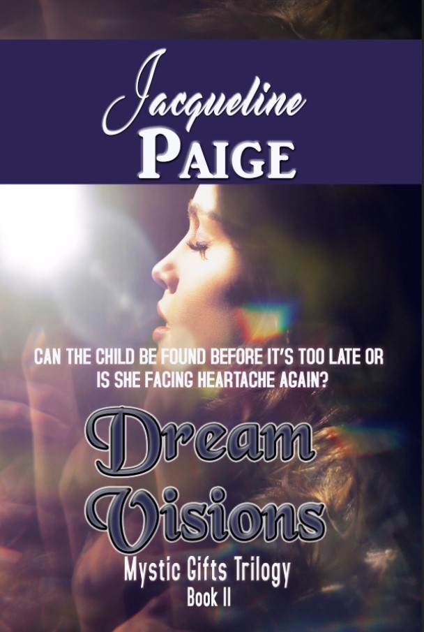 Dream Visions book 2 in the Mystic Gifts Trilogy