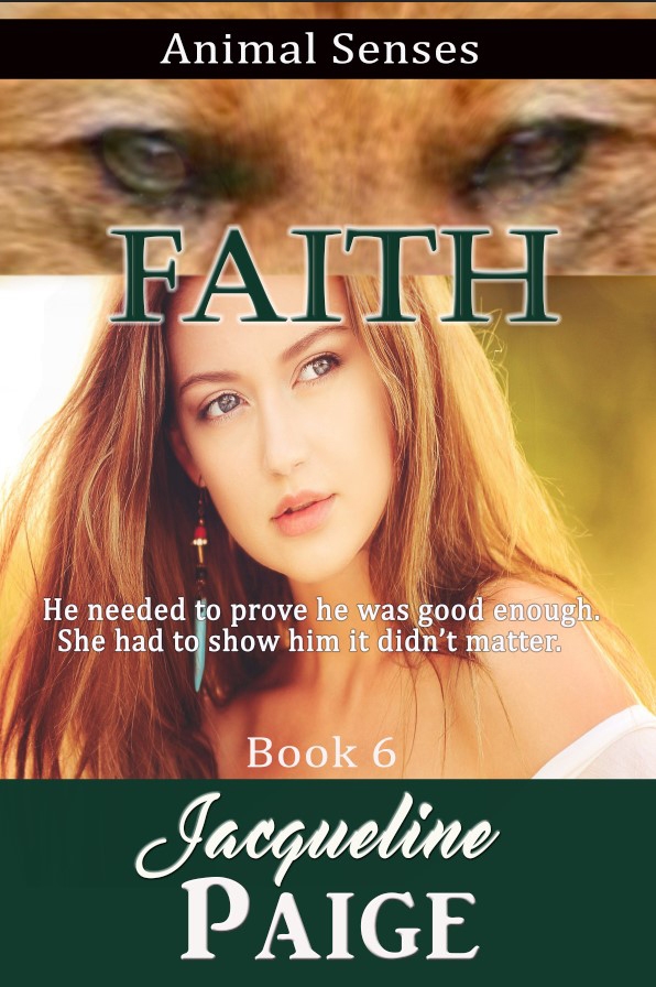 Faith book 6 in the Animal Senses Series