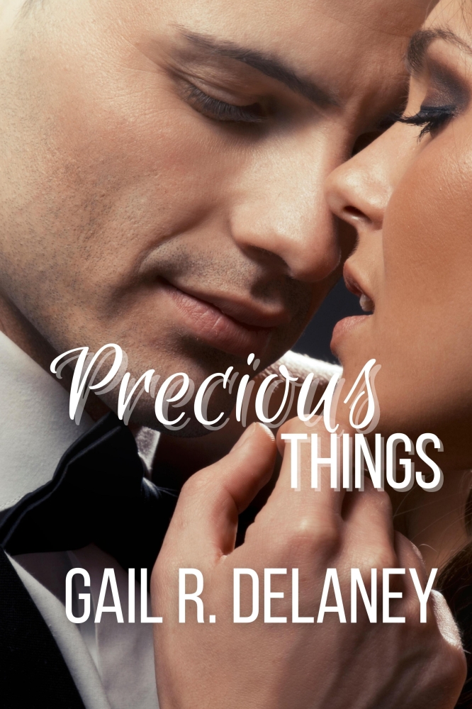 Precious Things -- Contemporary Romance