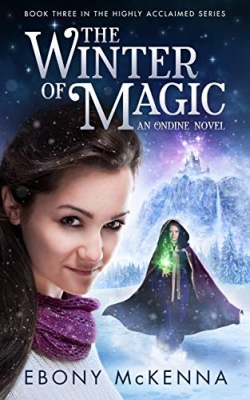 The Winter of Magic - Ondine Book #3