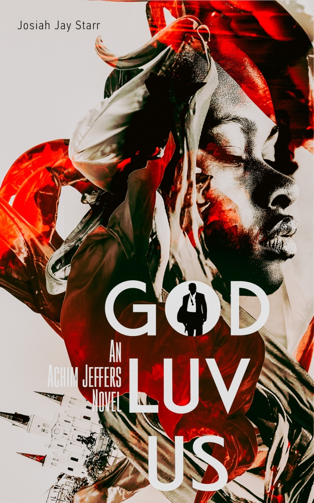 God Luv Us (An Achim Jeffers Novel Book 2)