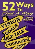 52 Ways to Find A Way 