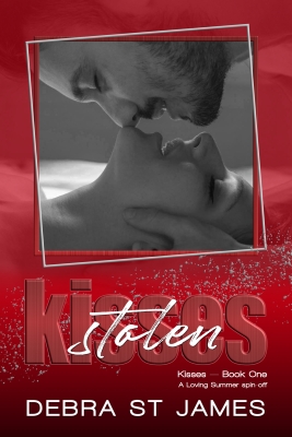 Stolen Kisses | Kisses — Book One