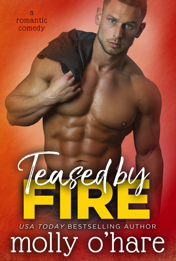 Teased by Fire