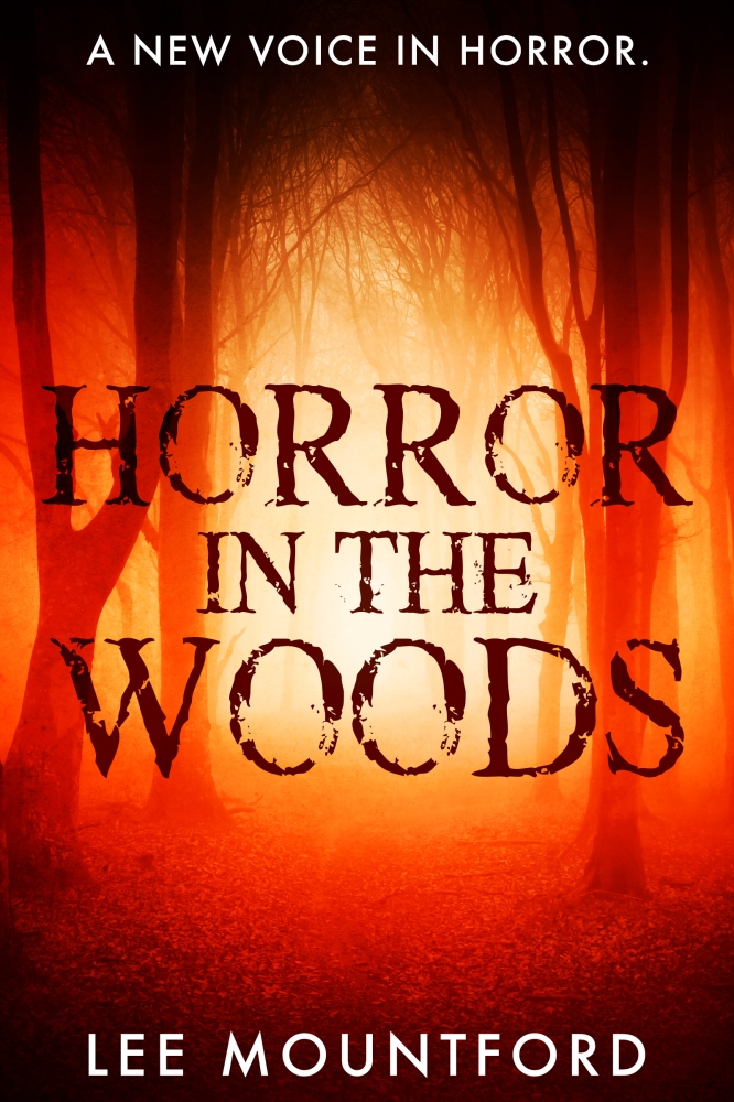 Horror in the Woods