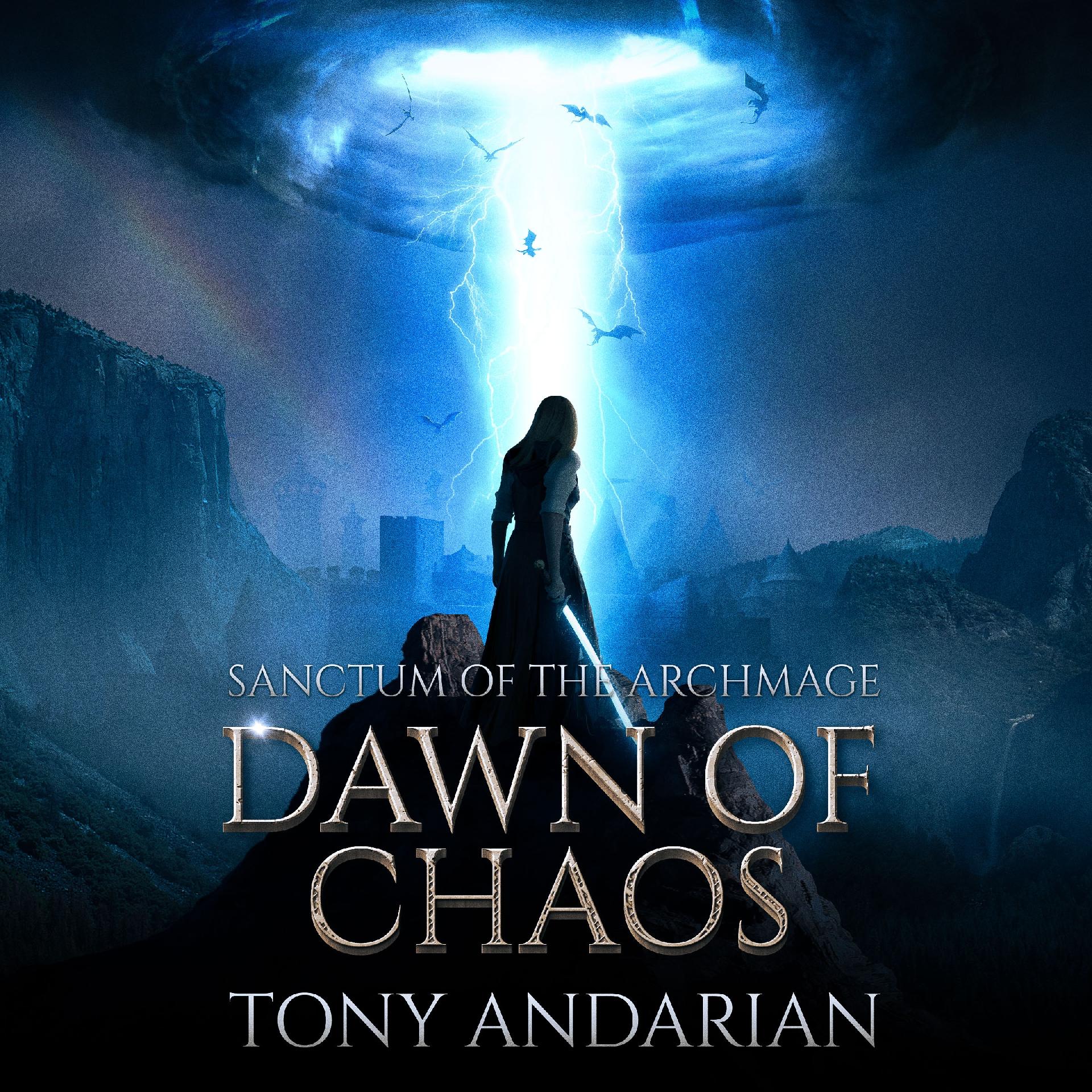 Sanctum of the Archmage: Dawn of Chaos