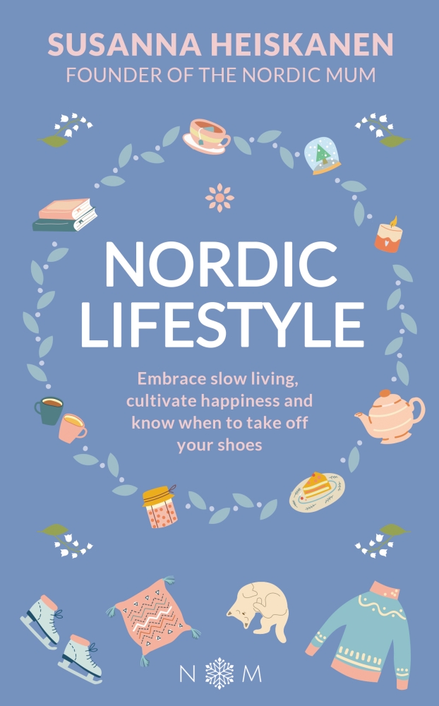 Nordic Lifestyle :Embrace Slow Living, Cultivate Happiness and Know When to Take Off Your Shoes