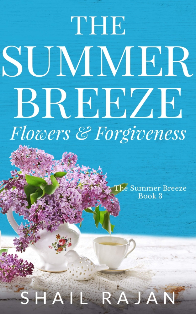 The Summer Breeze Flowers & Forgiveness