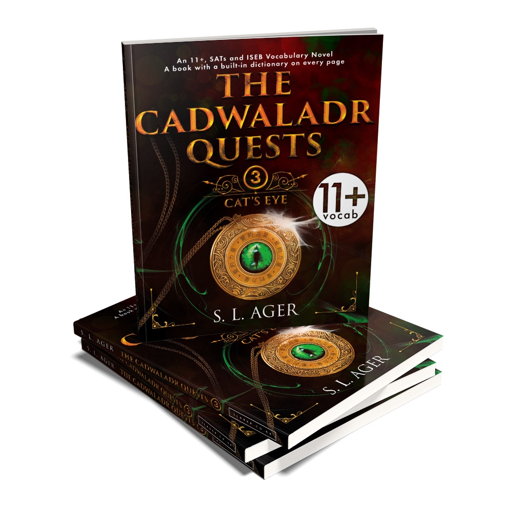 The Cadwaladr Quests: Cat's Eye (book two of the trilogy and the finale)