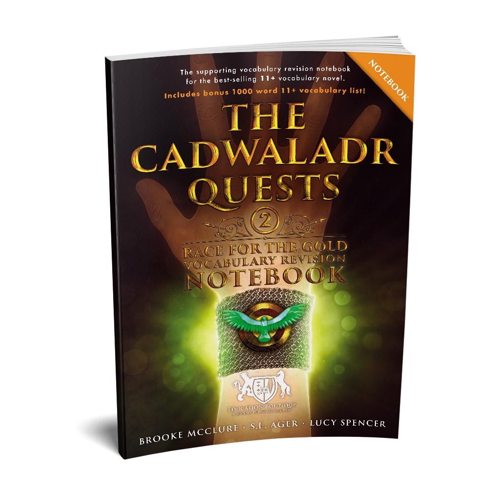 The Cadwaladr Quests (Book Two: Race for the Gold): Vocabulary Revision Notebook