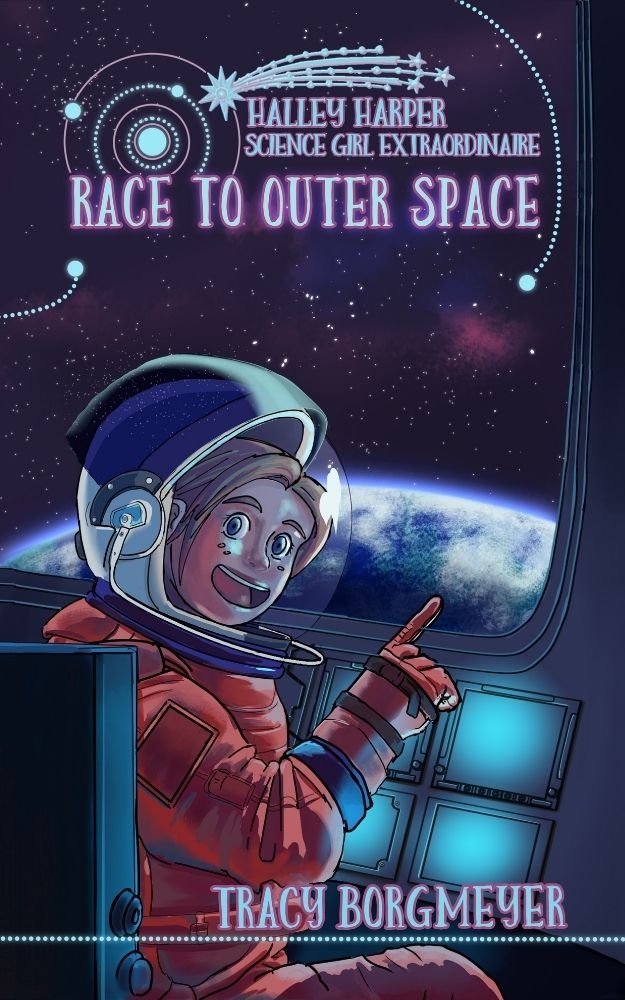 Halley Harper, Science Girl Extraordinaire: Race to Outer Space