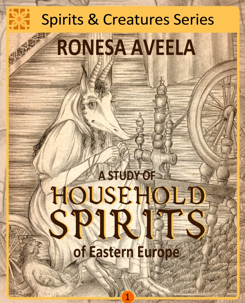 A Study of Household Spirits of Eastern Europe