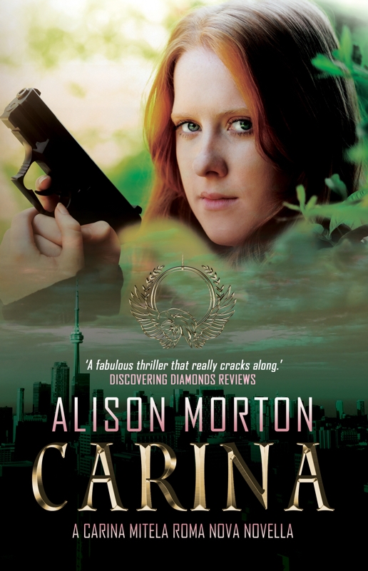 CARINA – The second Carina Mitela Roma Nova adventure (novella)