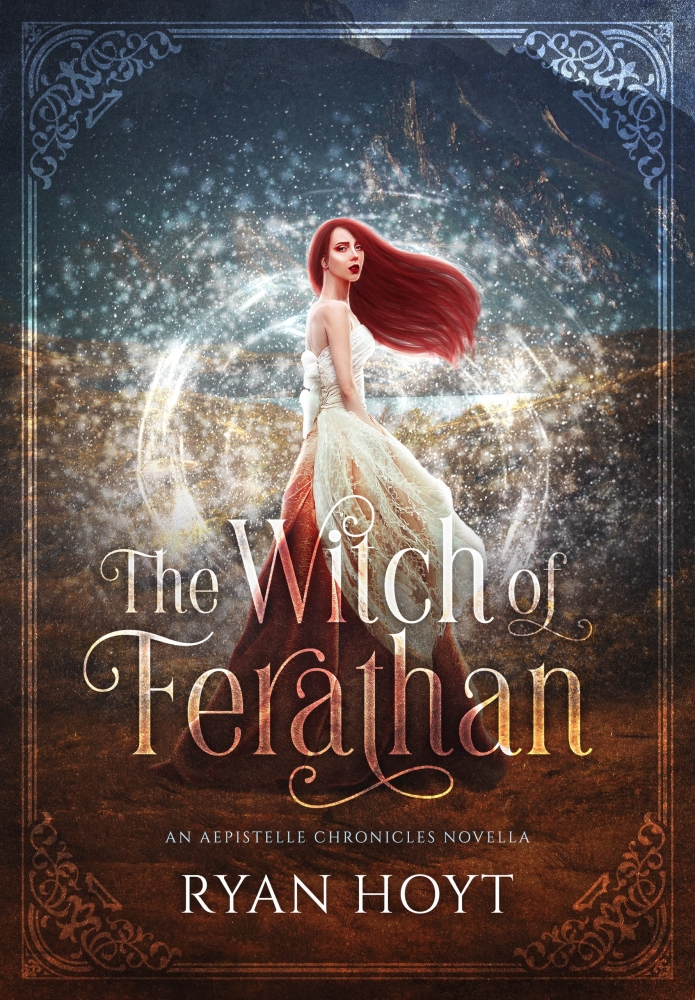 The Witch of Ferathan (An Aepistelle Chronicles Novella)