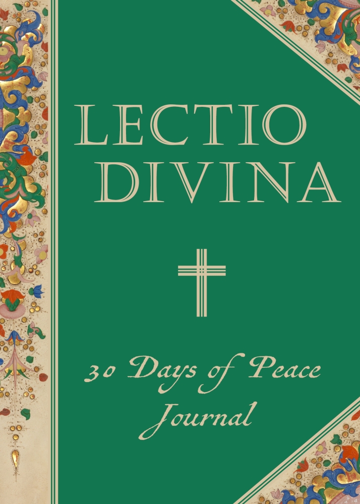 Lectio Divina: 30 Days Of Peace Journal