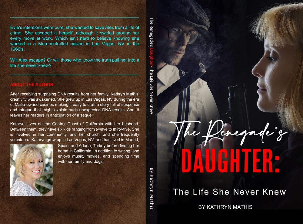 The Renegade's Daughter - The Life She Never Knew