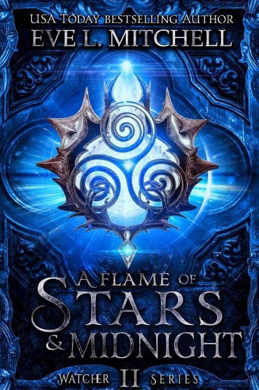 A Flame of Stars & Midnight: The Watcher Series (Book 2) 