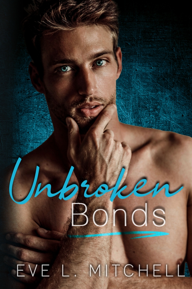 Unbroken Bonds: Boulder Series (Book 3) 