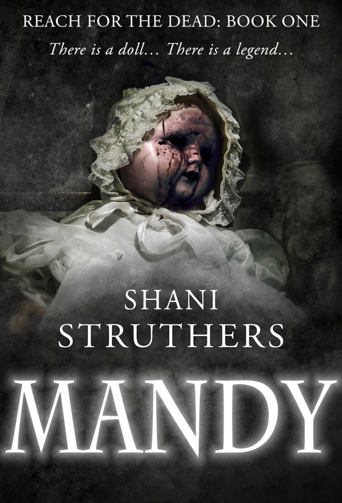 Reach for the Dead Book One: Mandy