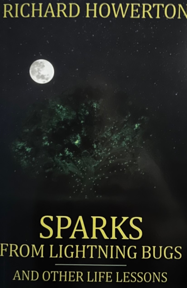 Sparks of Lightning Bugs and other Life Lessons