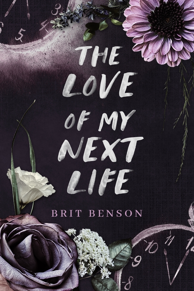 The Love of My Next Life (Next Life Duet #1)